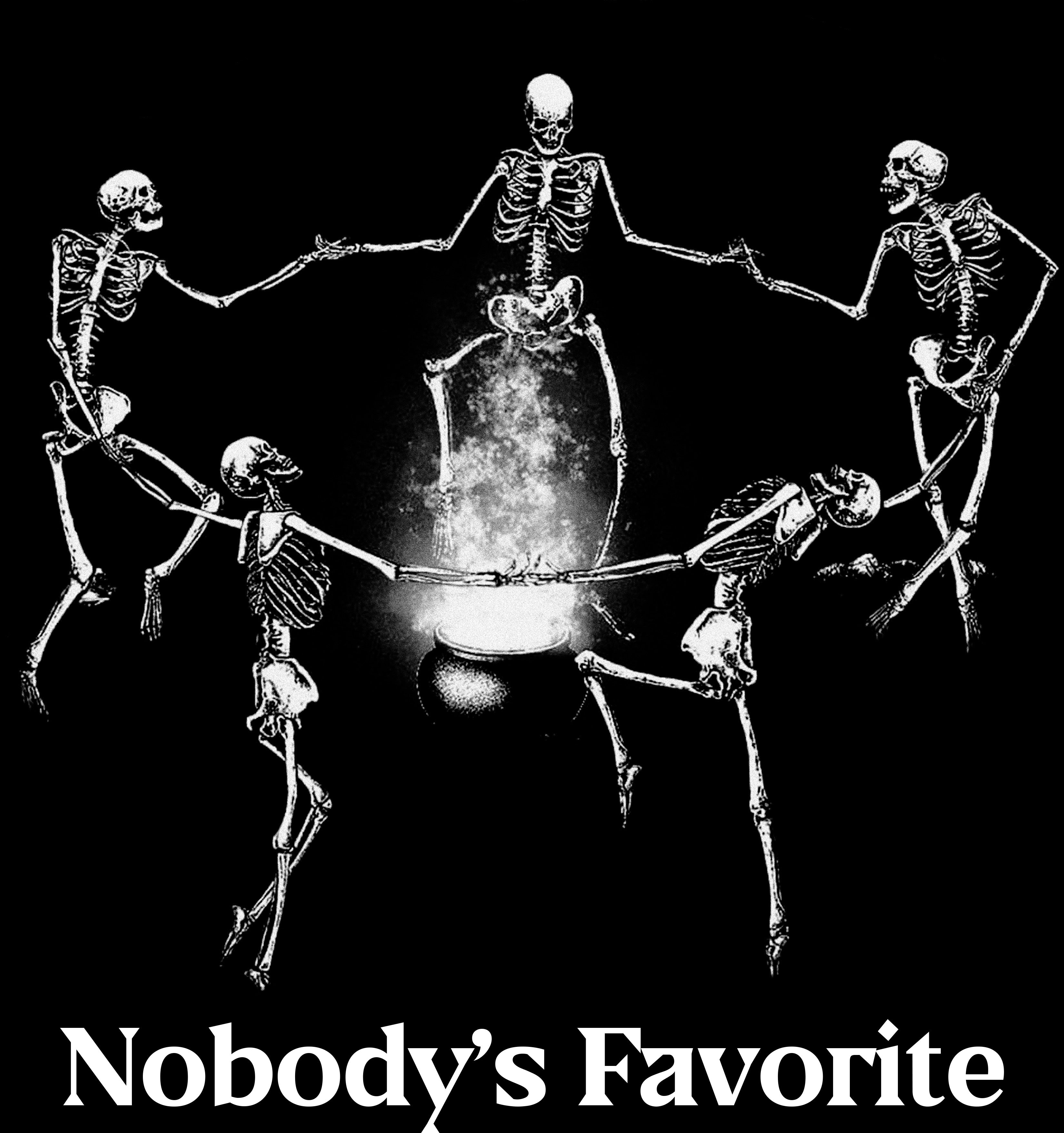 Nobody's Favorite